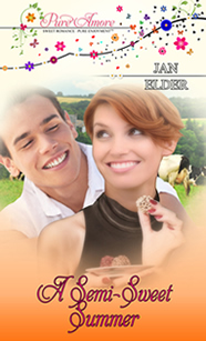 A Semi-Sweet Summer by Jan Elder A Semi-Sweet Summer by Jan Elder