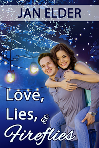 Love, Lies & Fireflies by Jan Elder